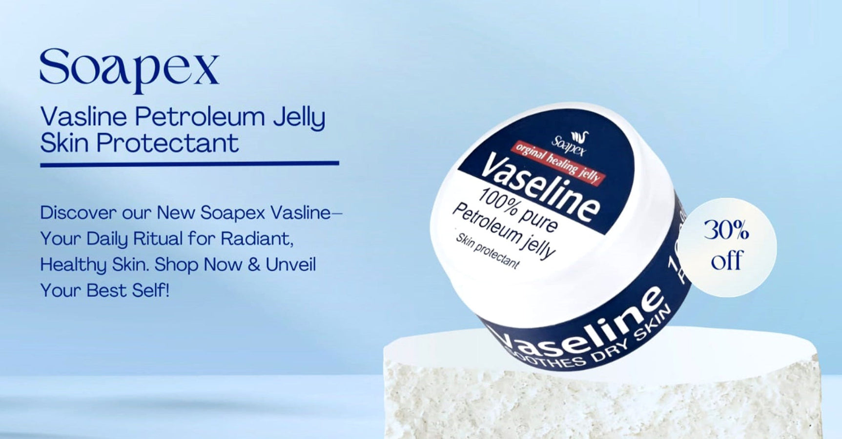Soapex Vasline Petroleum Jelly
